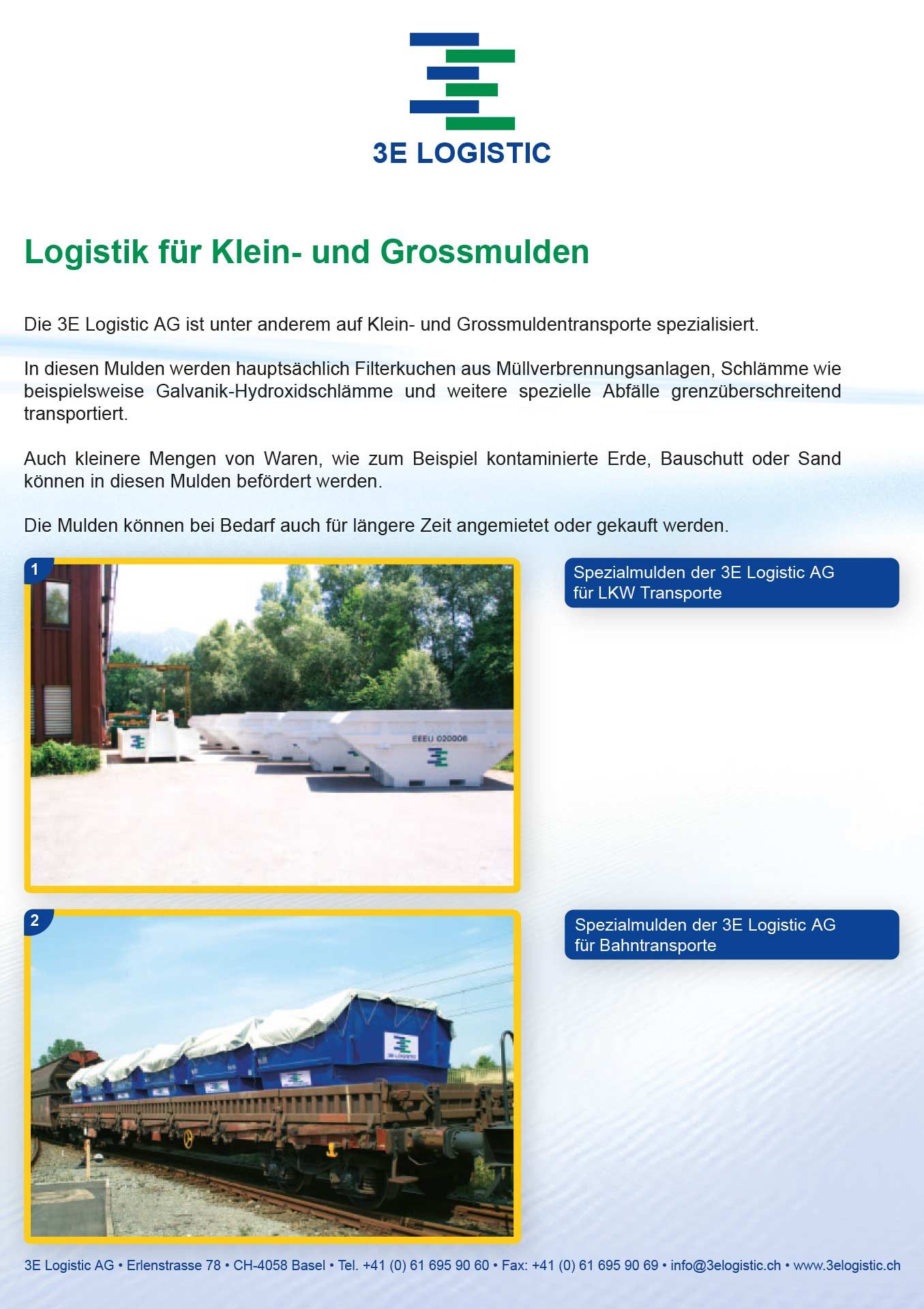 Logistik für Klein- und Grossmulden | 3E Logistic