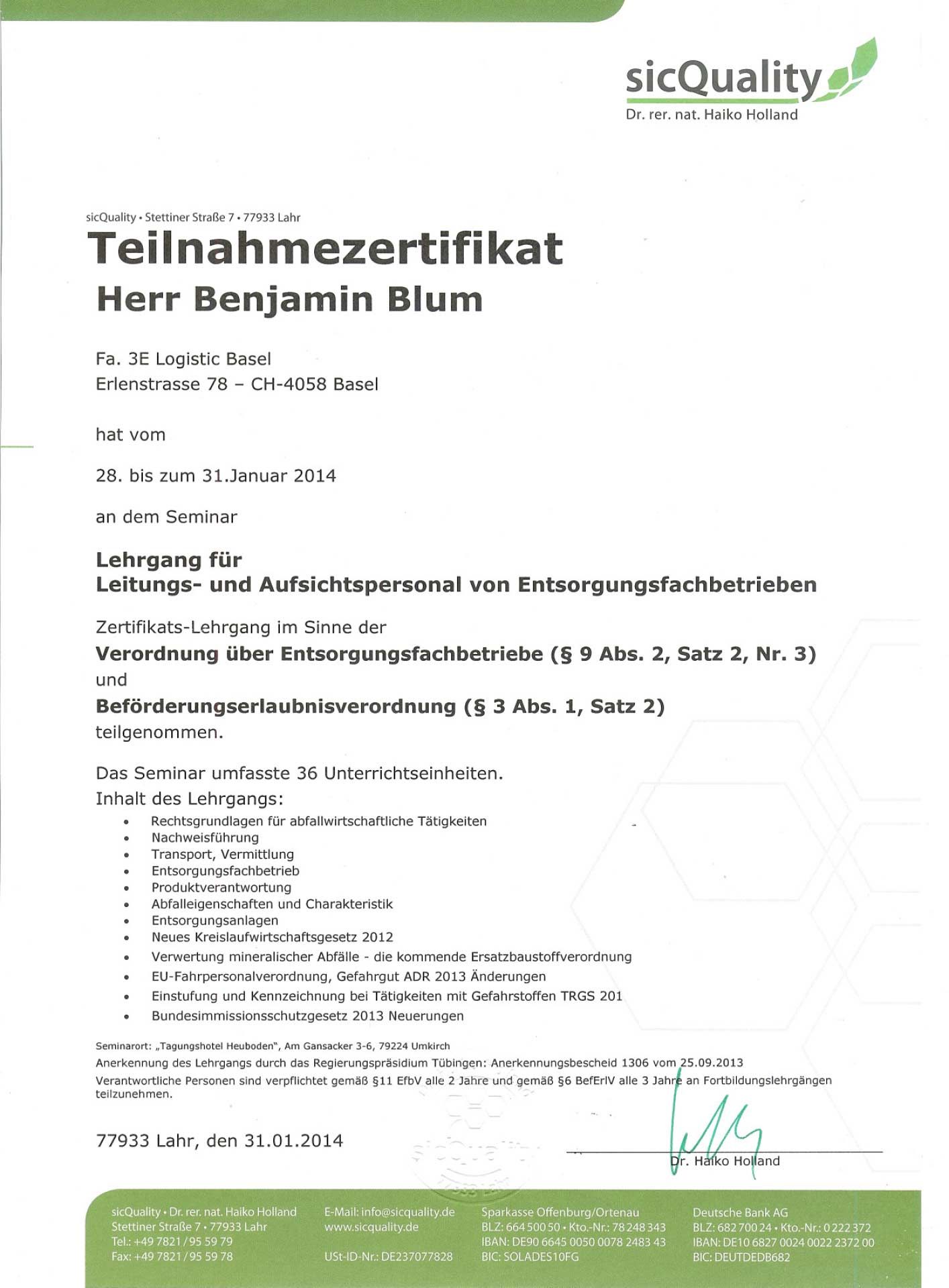 Lehrgangszertifikat für Leitungs- und Aufsichtspersonal von Entsorgungsfachbetrieben | 3E Logistic